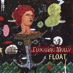 Flogging Molly : Float (single)